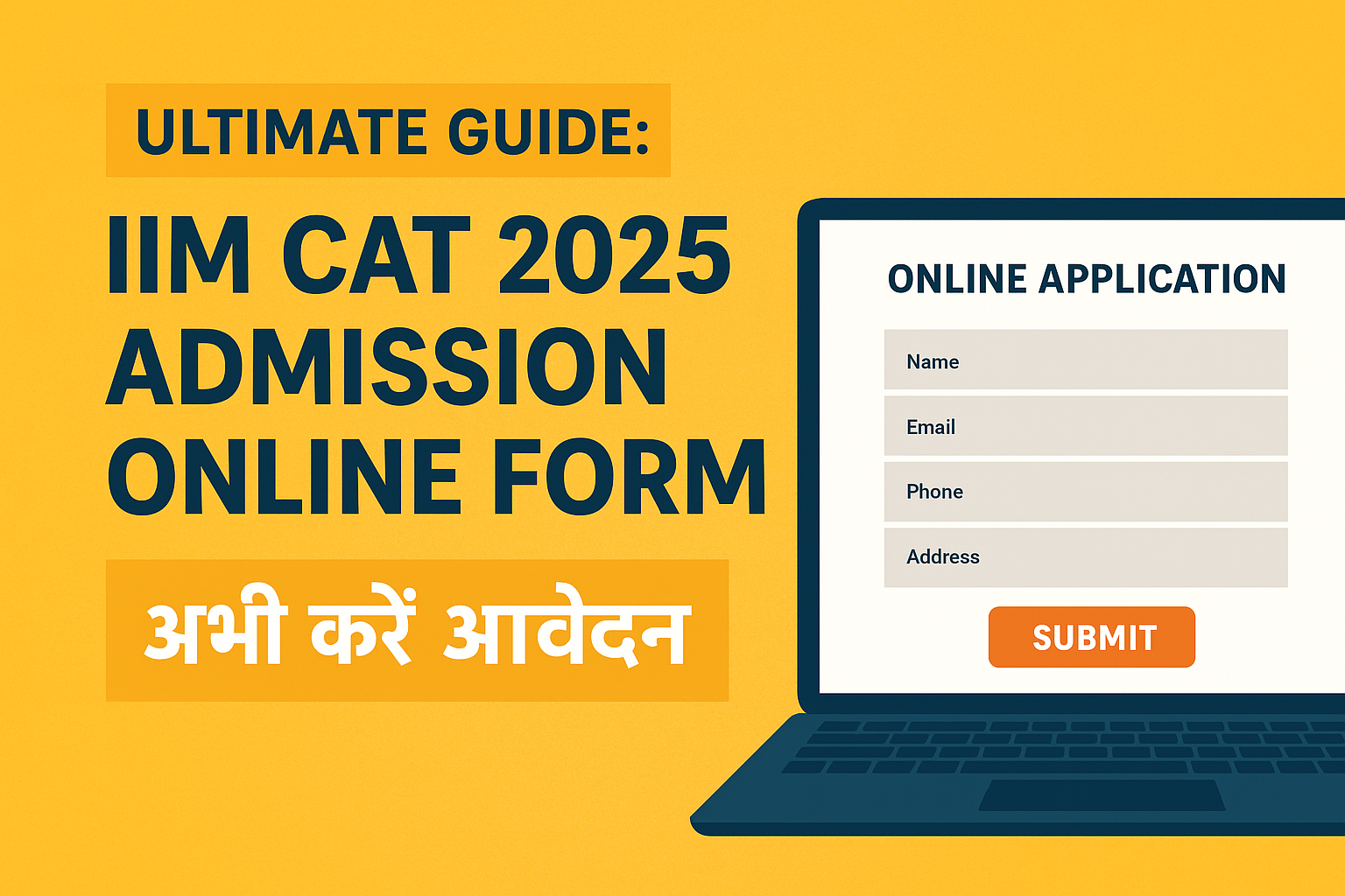 IIM CAT 2025 Admission Online Form